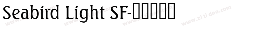 Seabird Light SF字体转换